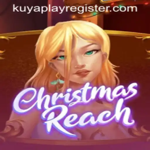 Unveiling ChristmasReach: A Festive Journey with KUYAPLAY