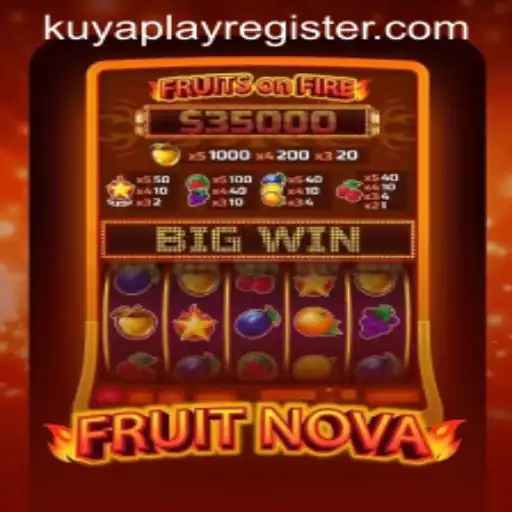 Exploring the Exciting World of FruitNova