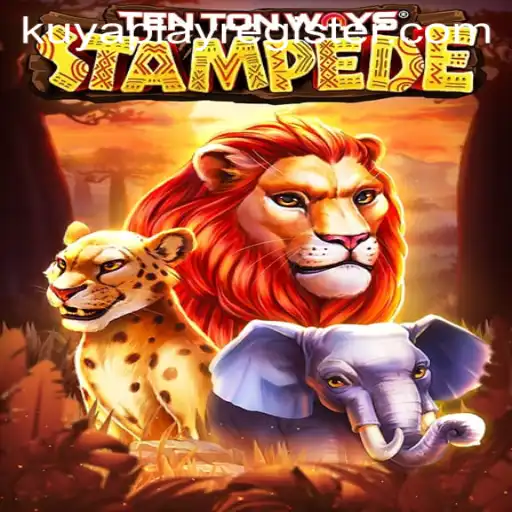Exploring TenTonWaysStampede: A Thrilling Adventure in the World of KUYAPLAY